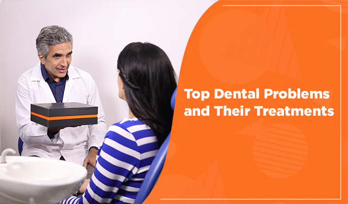 Dental Problems and Treatments