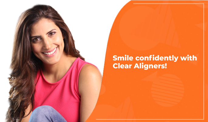 Smile confidently with Clear Aligners