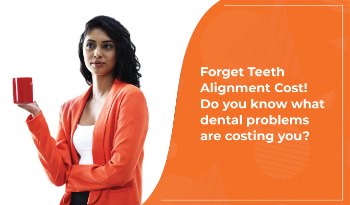 Teeth Alignment Treatment Cost